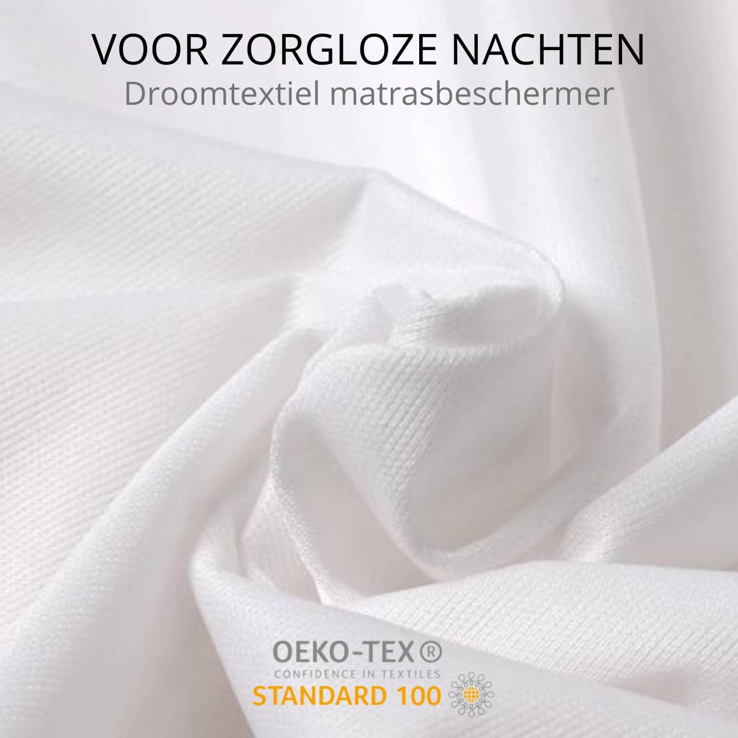 Droomtextiel matrashoes, Oeko-Tex gecertificeerd, voor nachtrust.
